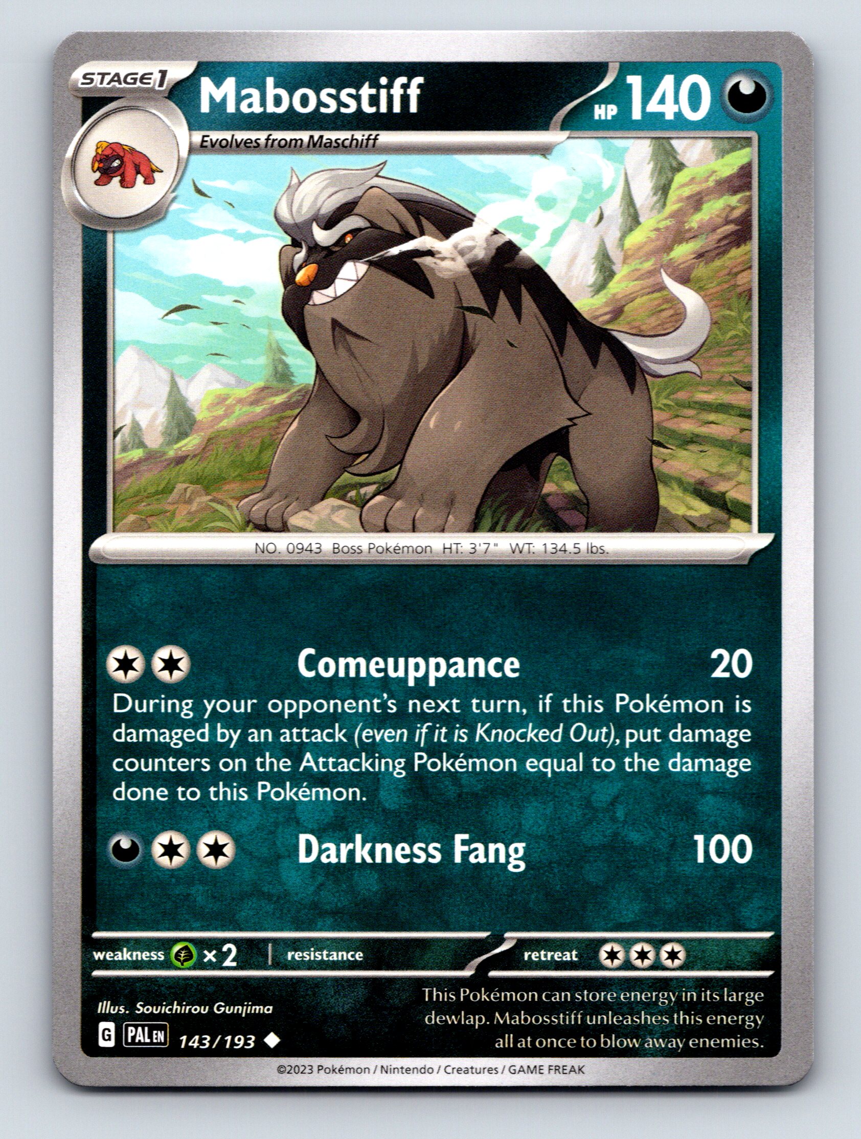 Stage 1 Mabosstiff HP 140 Comeuppance Darkness Fang Rarity Dark